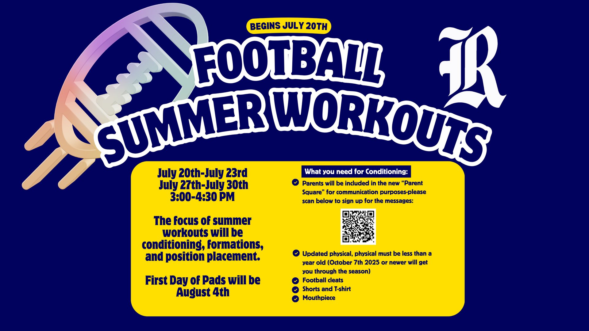 Announcement for summer football workouts with dates and details.