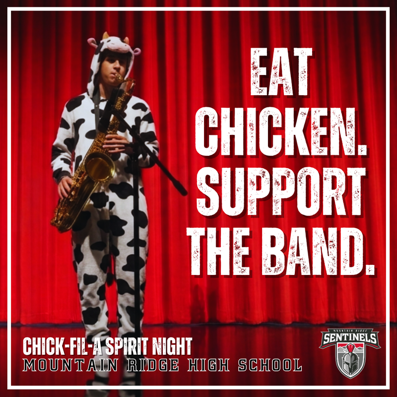 CHICK-FIL-A SPIRIT NIGHT FUNDRAISER TO SUPPORT MOUNTAIN RIDGE HIGH SCHOOL BAND