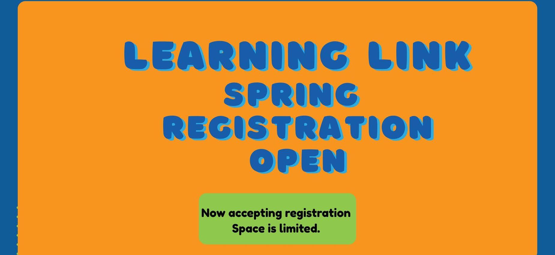 Bright graphic promoting spring registration with details.