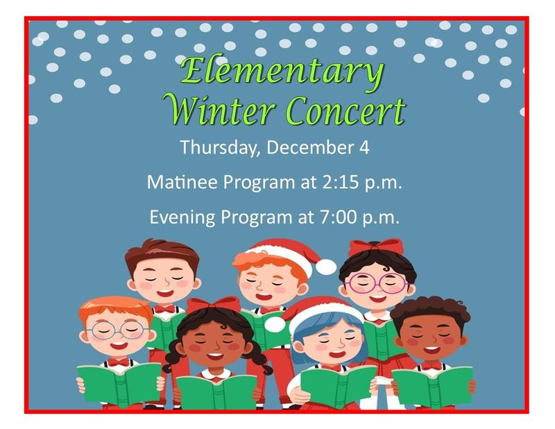 elementary winter concert Nov. 4th at 2:15 and 7:00 p.m.