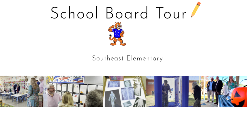 Southeast Elementar ySchool Board Tour Graphic