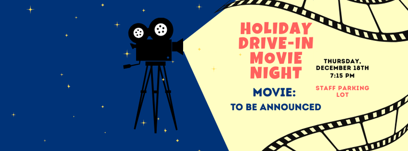 Holiday Drive In Movie Night