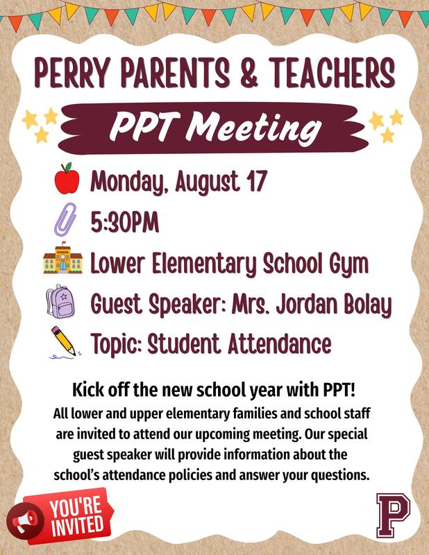 Perry Elementary PPT Parents and Teachers