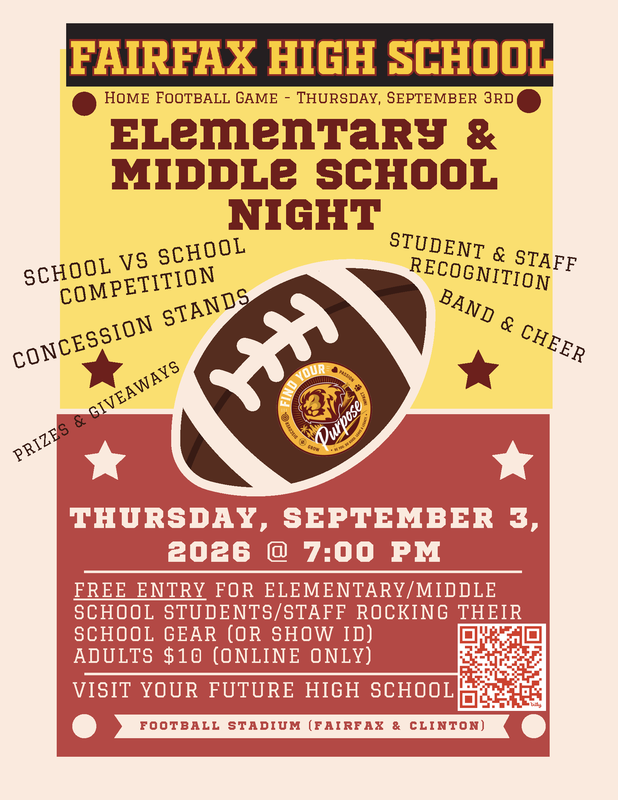 Middle School/Elementary Night @ Fairfax High School Football Game - Friday, September 3rd at 7 PM