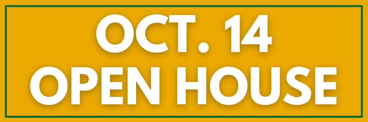 Oct. 14 Open House
