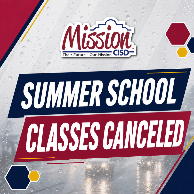 Mission CISD Summer School Classes Cancelled