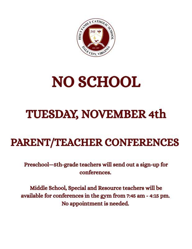 No School November 4th - Parent Teacher Conferences