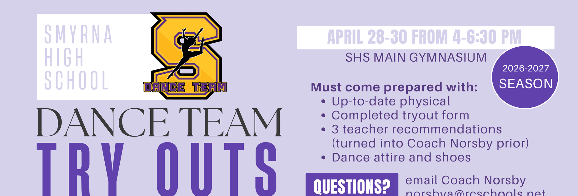 Dance Team Tryouts are April 28-30 from 4-6:30pm in the Main Gym