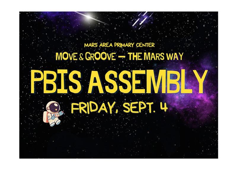Event announcement for a PBIS assembly at Mars Area Primary Center.