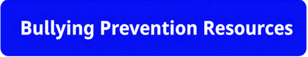 Bullying Prevention Resources 