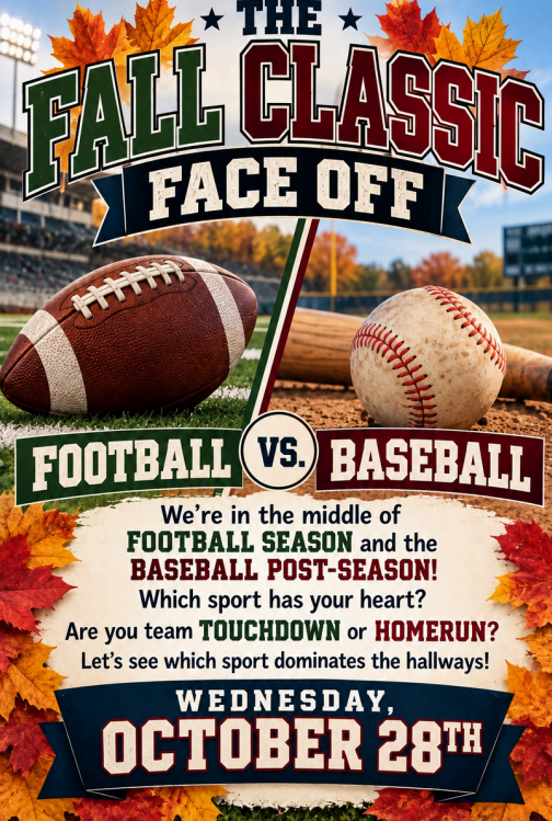 Wacky Wednesday-Fall Classic: Football vs. Baseball on October 28th, 2026