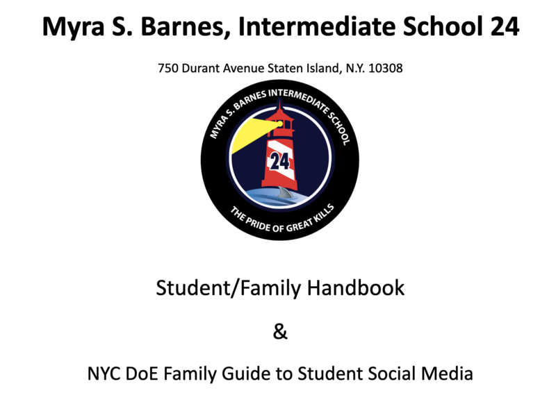 Student/Family Handbook  &  NYC DoE Family Guide to Student Social Media