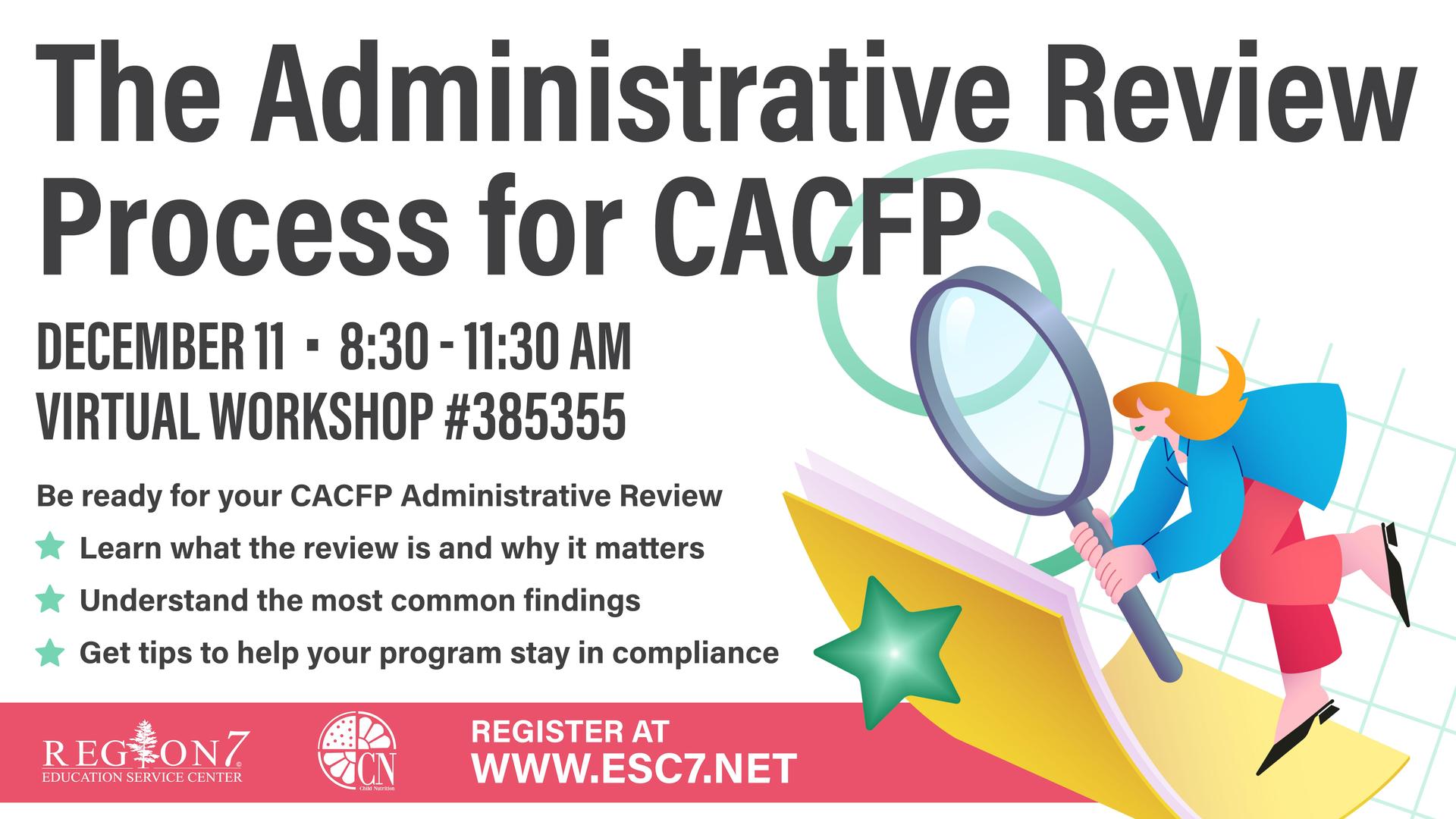 The Administrative Review (AR) Process for CACFP