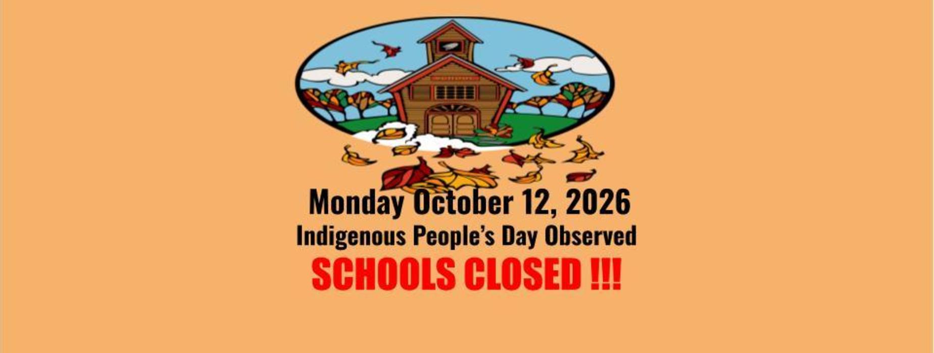 A graphic announcing Indigenous People's Day with a schoolhouse and falling leaves.