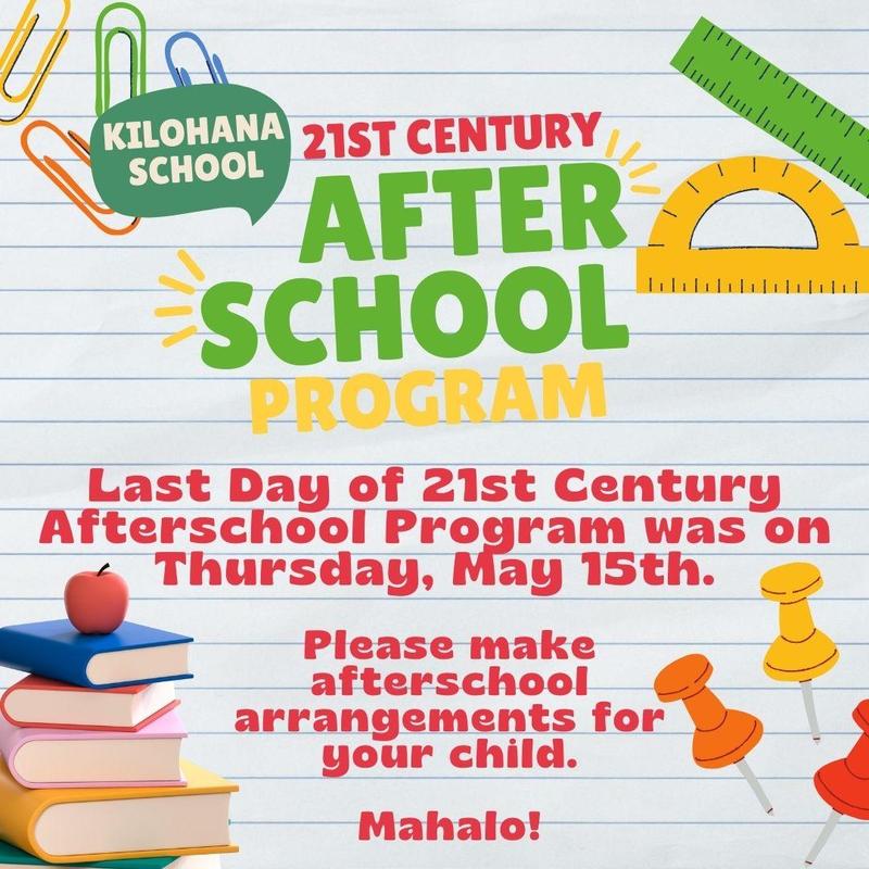 Kilohana School 21st Century Program last day