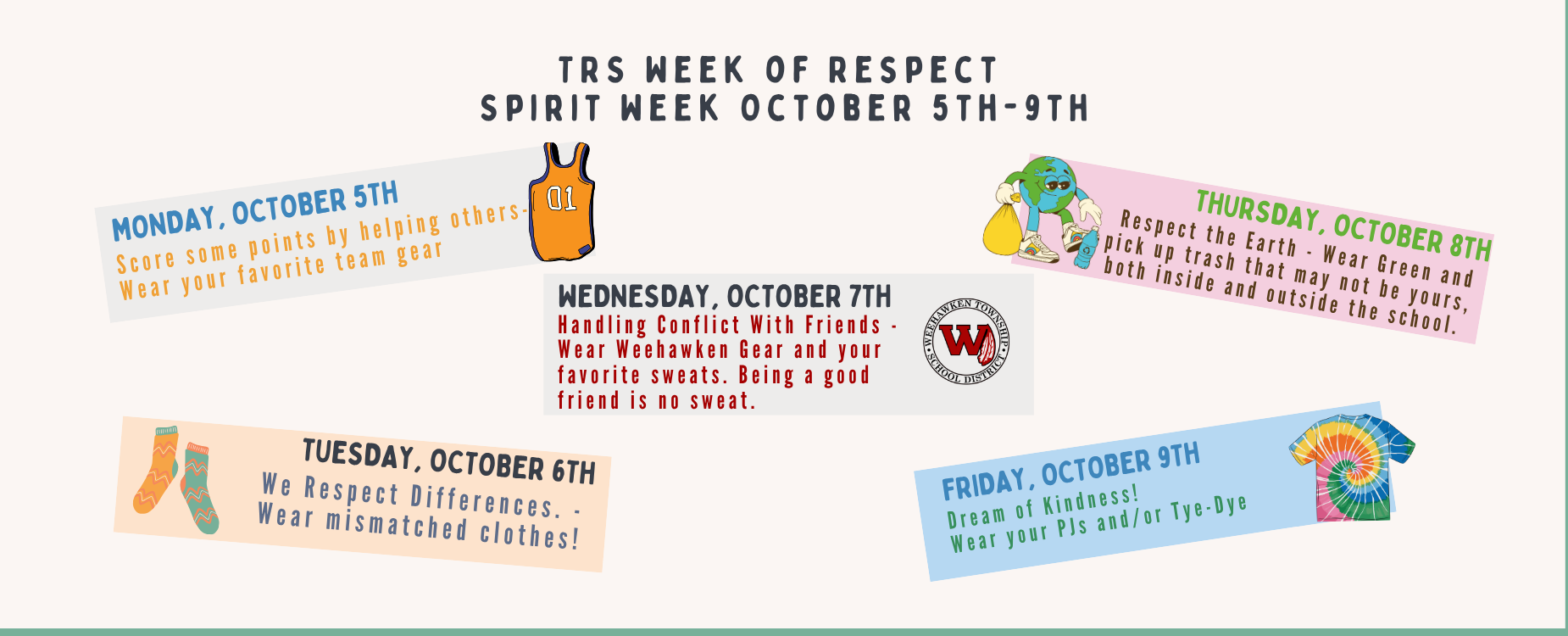 TRS Week of Respect
Spirit Week October 5th-9th