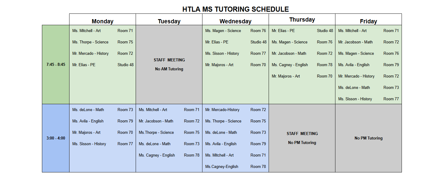Tutotring Schedule, Every Morning except Tuesday, 7:45 to 8:45 and in the afternoon from 3:00 to 4:00 Monday through Wednesday.