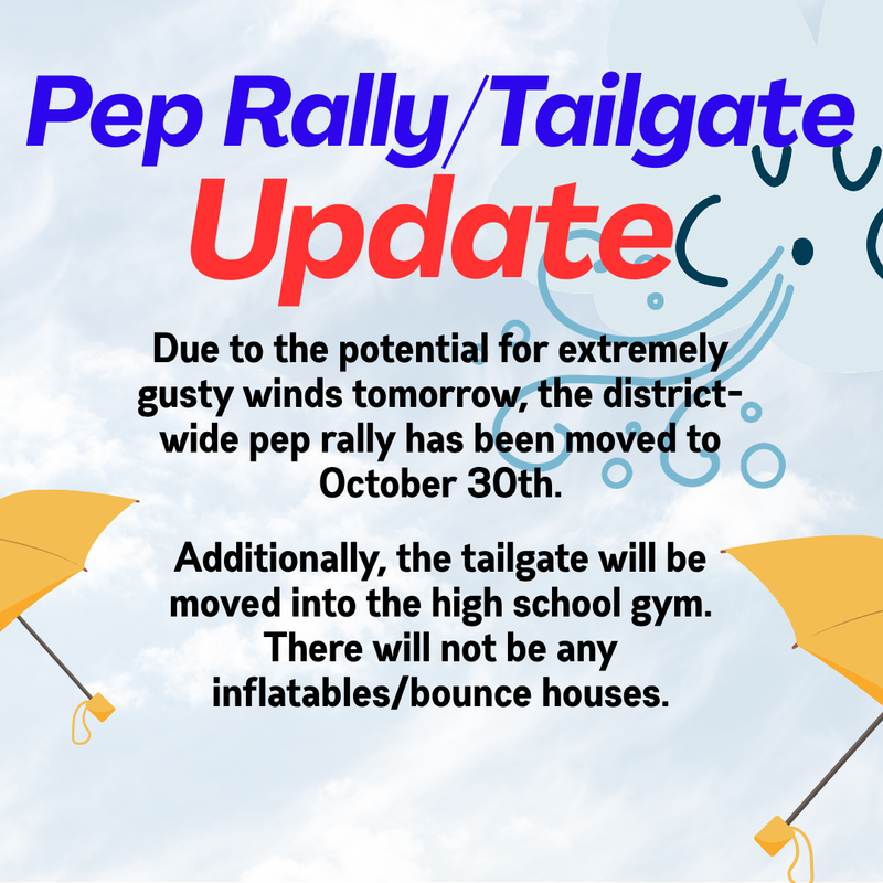 Pep Rally/Tailgate Change