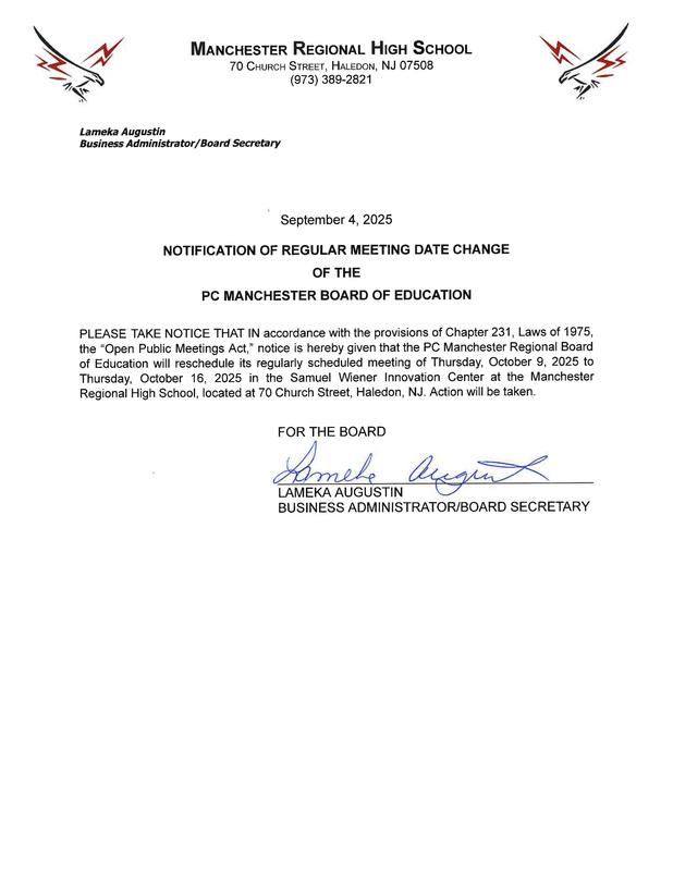 Legal Ad - NOTIFICATION OF REGULAR MEETING DATE CHANGE OF THE PC MANCHESTER BOARD OF EDUCATION