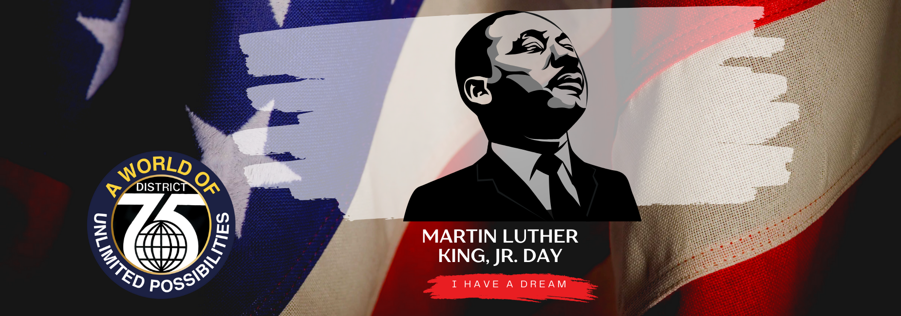 Martin Luther King Jr. Day graphic with American flag and inspirational text.
