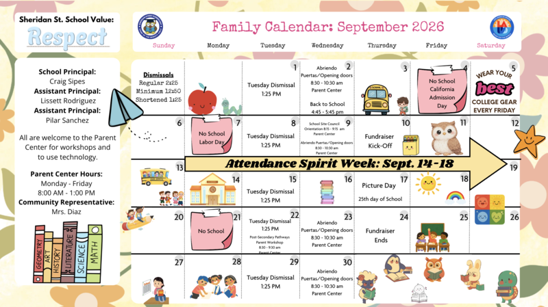 Sep 2	Back to School Night Sep 4	No School: California Admission Day Sep 7 	No School: Labor Day Sep 10	Fundraiser Kick-off Sep 14	Attendance Spirit Week Sep 17	Picture Day Sep 21	No School: Unassigned Day Sep 24	Fundraiser Ends