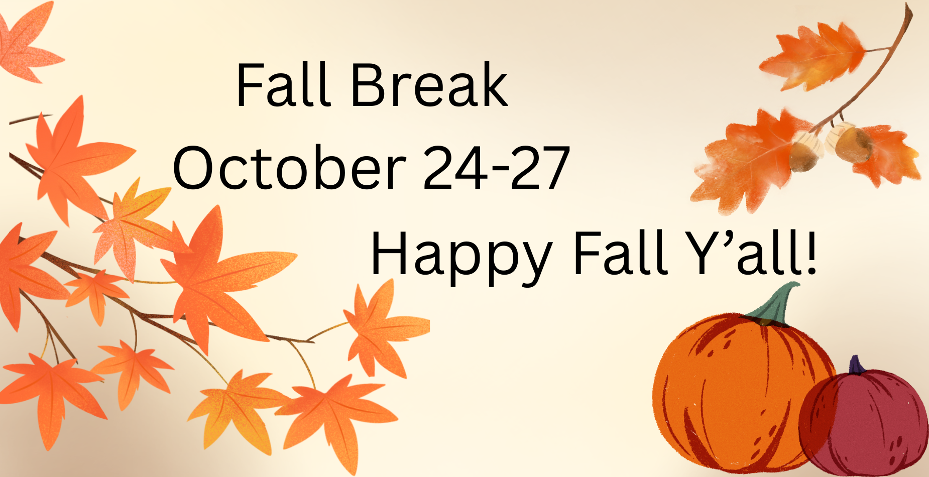 Fall Break