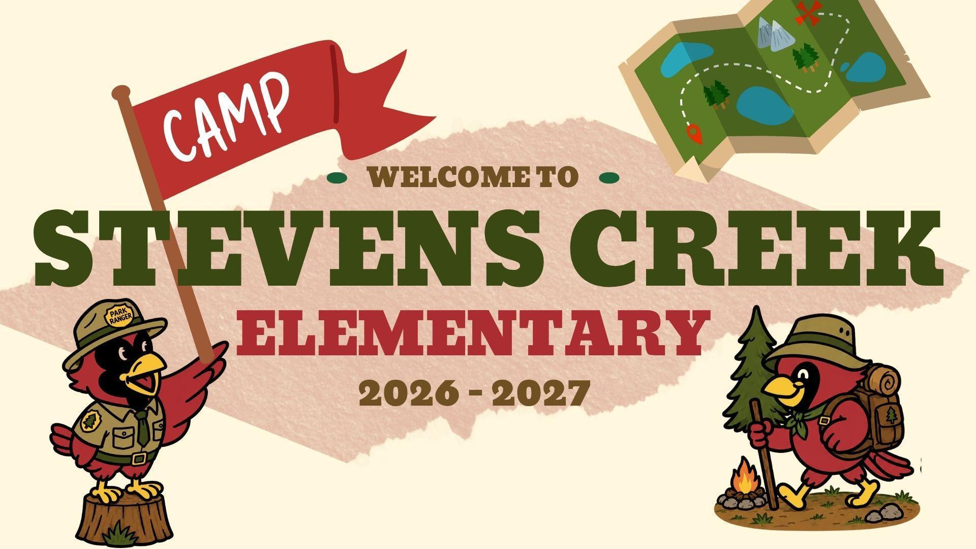 Welcoming banner for Stevens Creek Elementary with a camp theme and mascots.