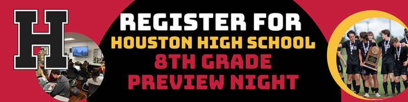 Houston High Preview Night- Thursday, January 27, 2022 6-8PM Featured Photo