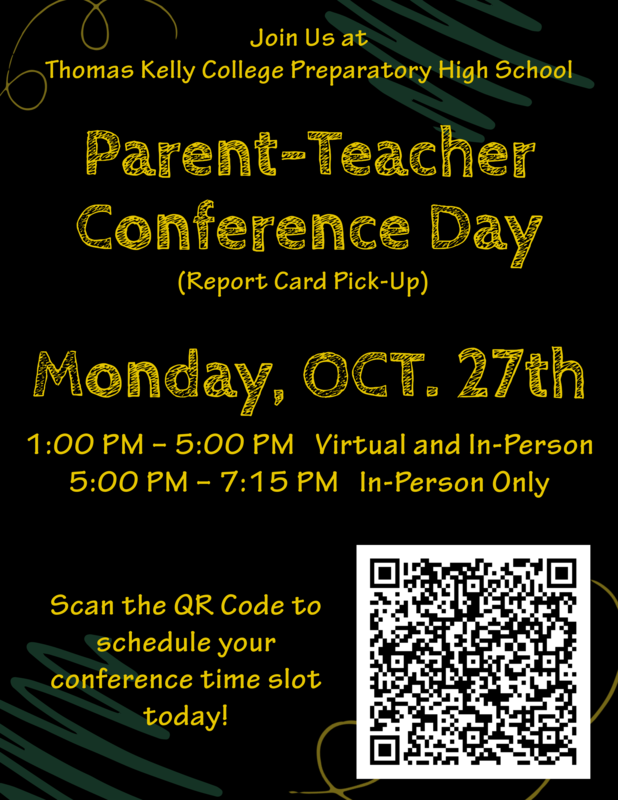 Parent Teacher Conference Day (Report Card Pick-Up) Monday, OCT. 27th