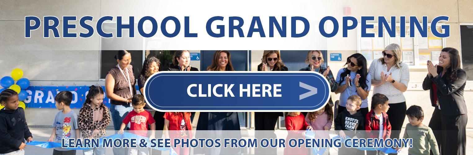 Preschool Grand Opening