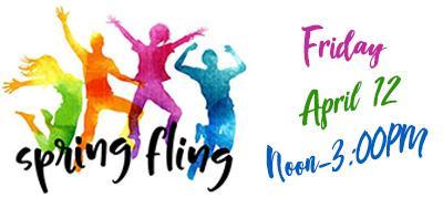 Spring Fling April 12 Noon to 3PM