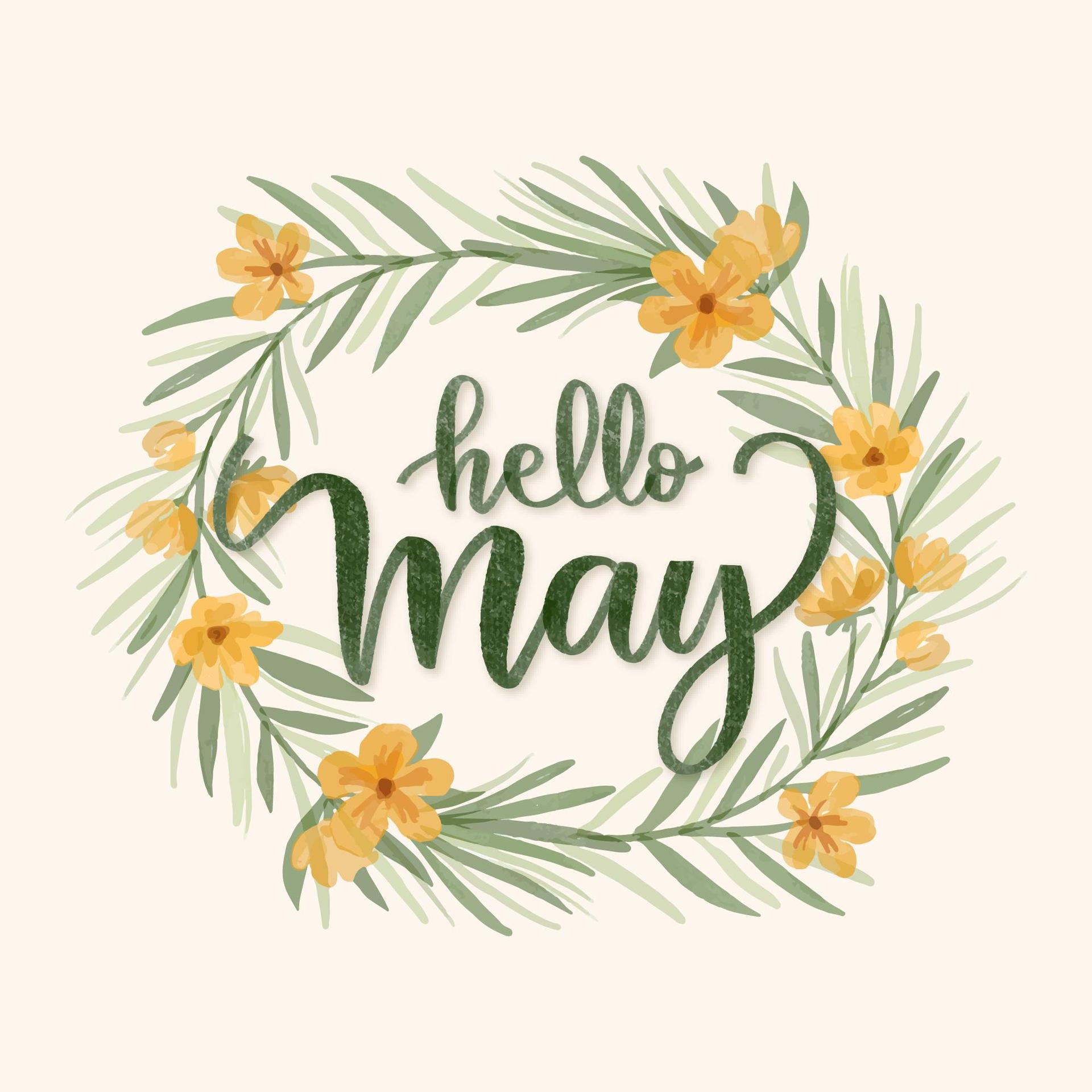 Hello May