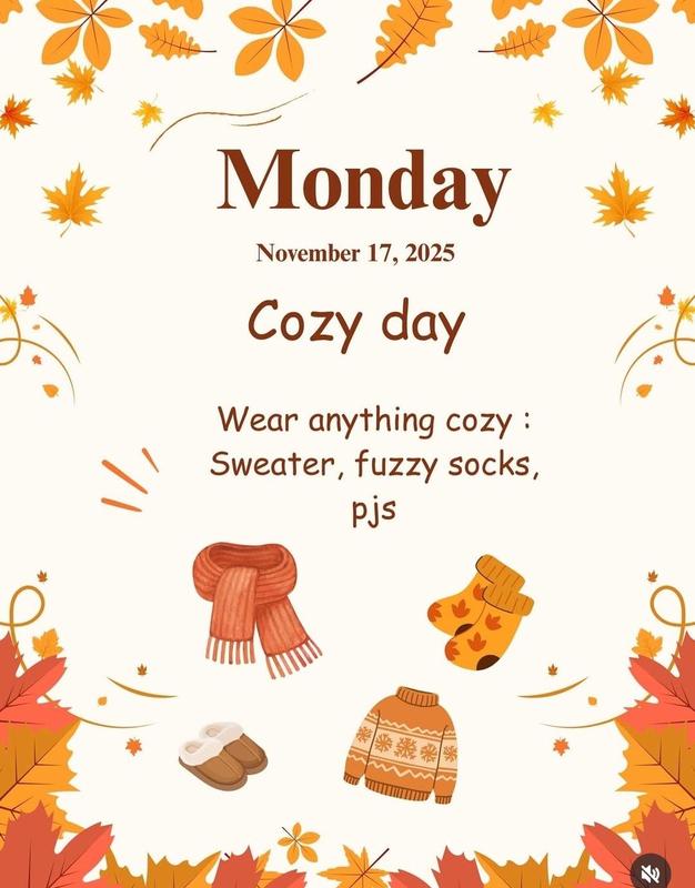 Cozy day Monday November 17th