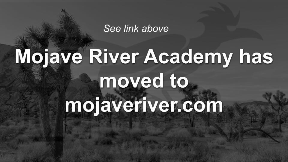 Desert background with text "Mojave River Academy has moved to mojaveriver.com"