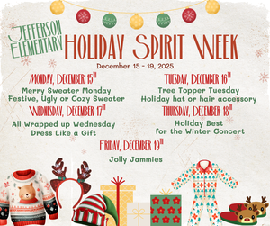 Dress up days for Holiday Spirit Week in December