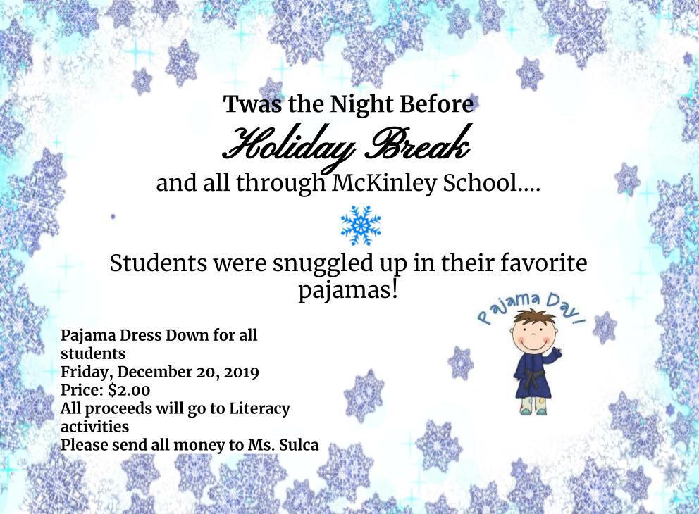 Pajama Day! McKinley Elementary School