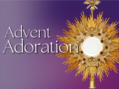 Advent Adoration
