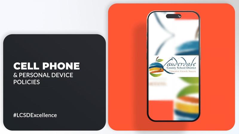 LCSD Cellphone and Personal Device Policies