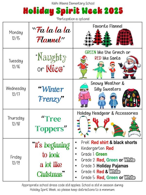 Holiday Spirit Week 2025    The schedule date for Spirit Week with details on what is happening on each days events.