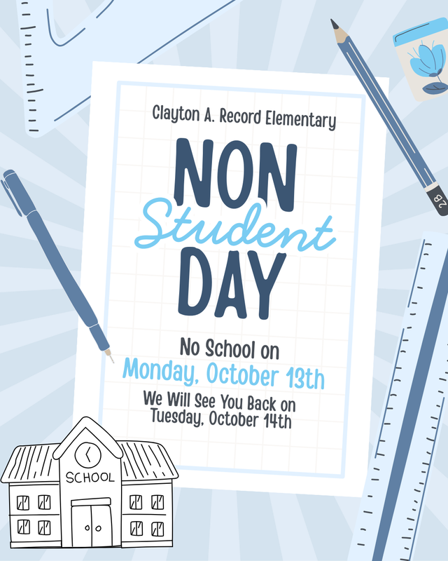 Non-Student Day- October 13th