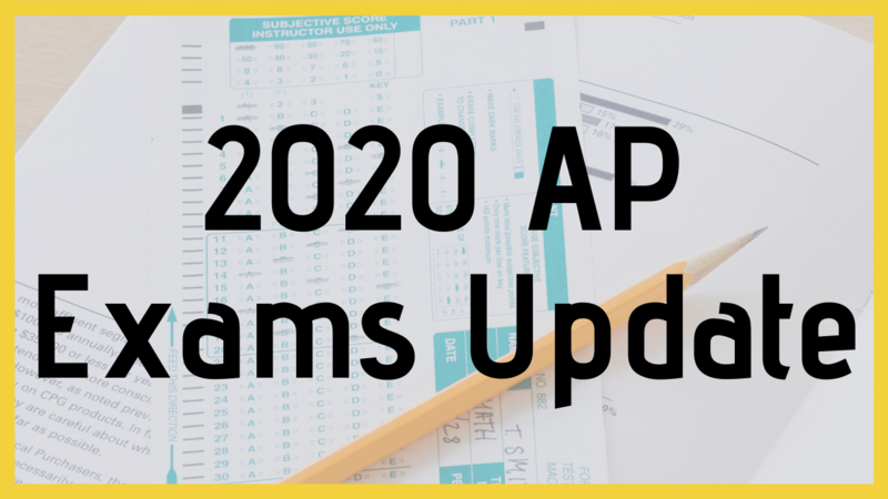 2020 AP Exams Update