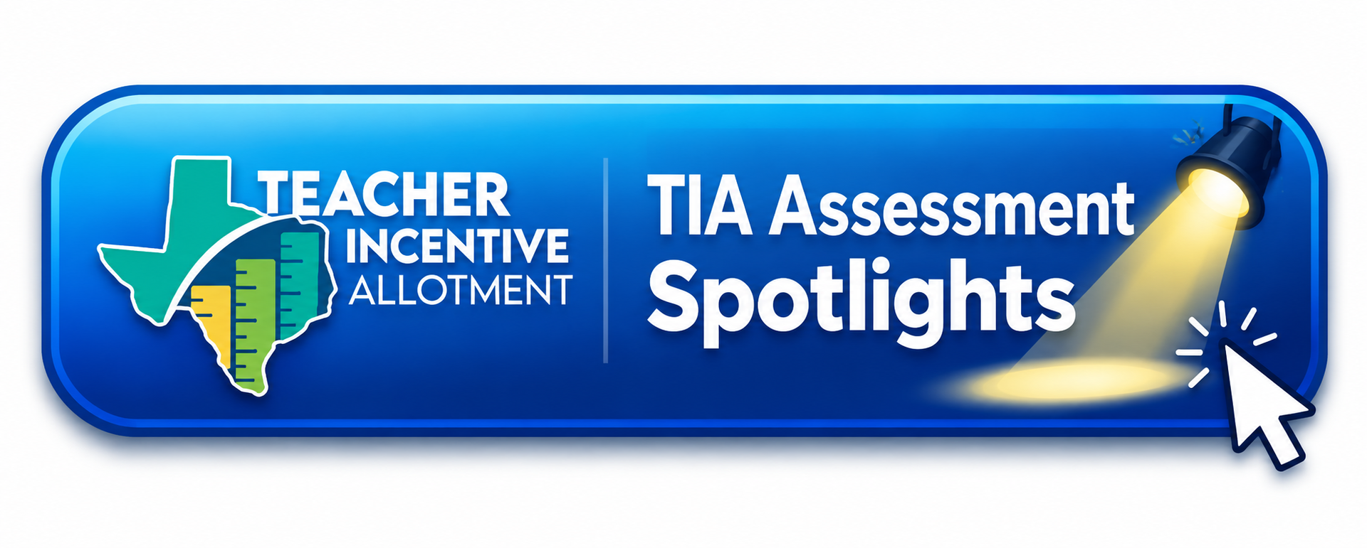 TIA Assessment Spotlights button