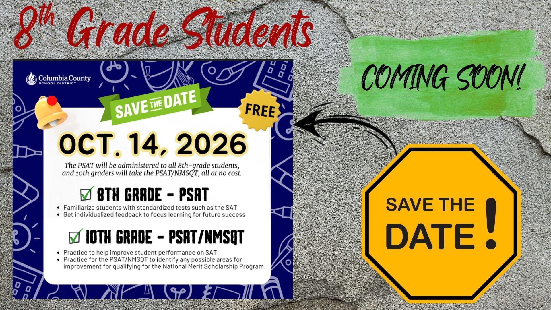 Announcement for 8th grade students about upcoming PSAT on October 14, 2026.