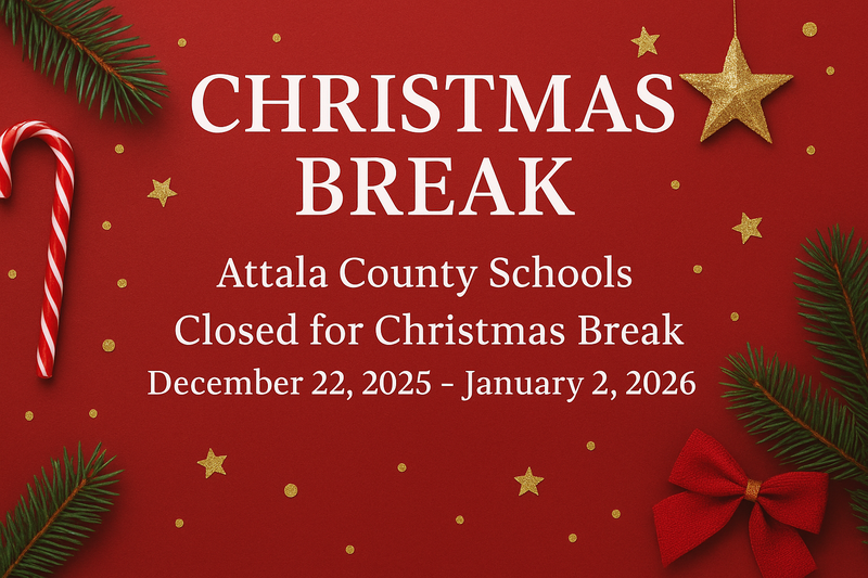 Attala County Schools Announce Christmas Break Schedule and Return Dates