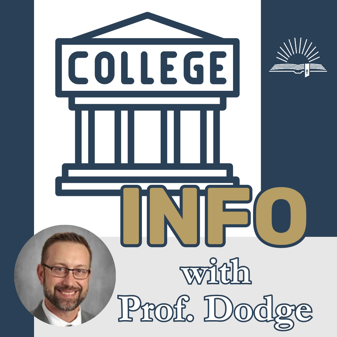 College Info with Prof. Dodge