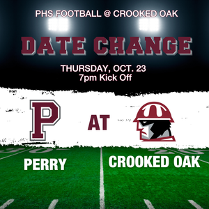 FOOTBALL AT CROOKED OAK DATE CHANGE