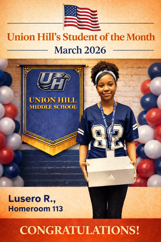 Union Hill Middle School March 2026 Student of The Month