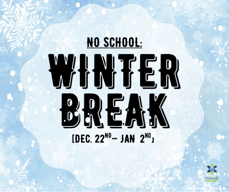 Just a friendly reminder that Winter Break is right around the corner!
