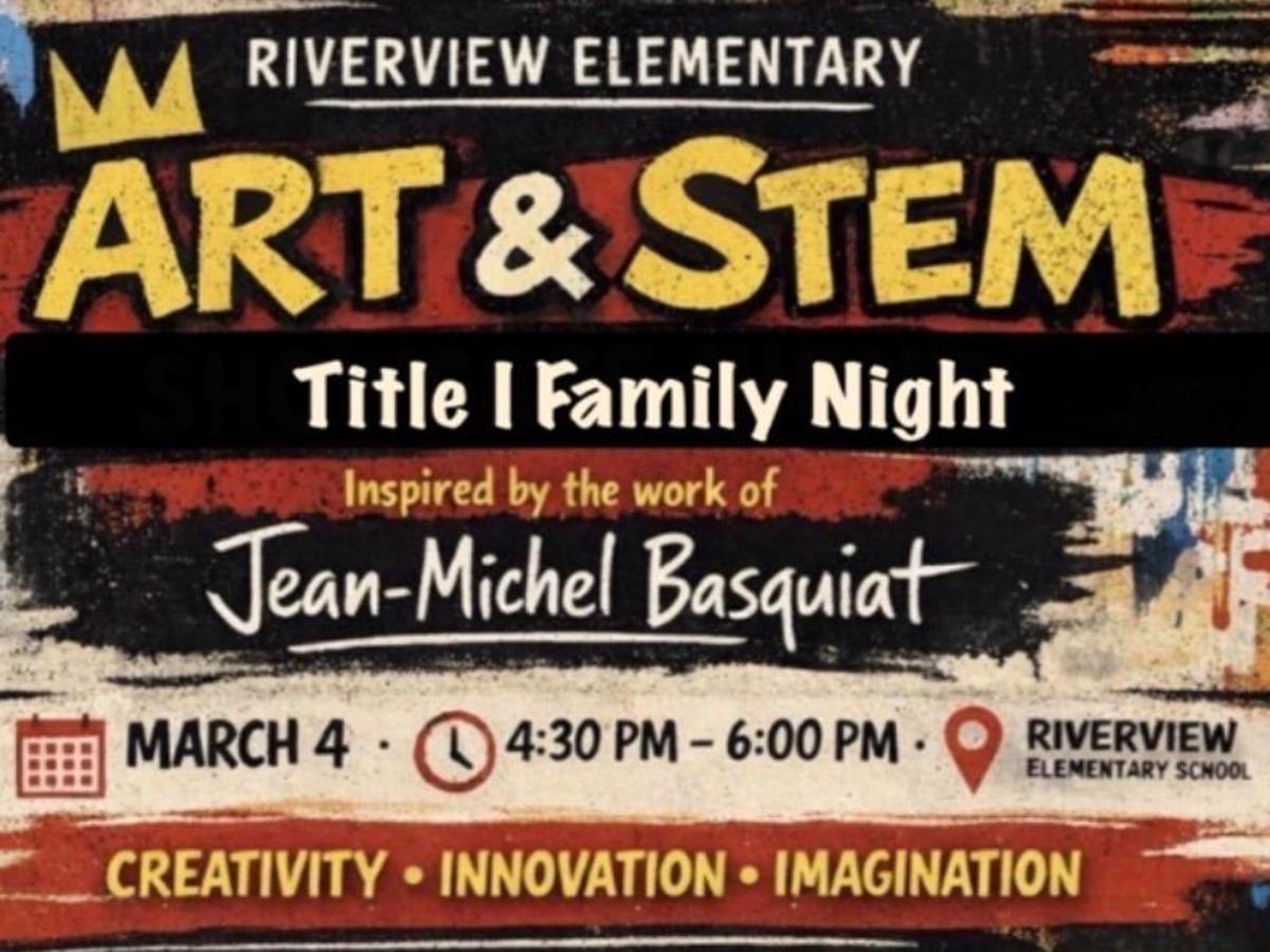 promo graphic - Riverview Art & STEM Family Night March 2026