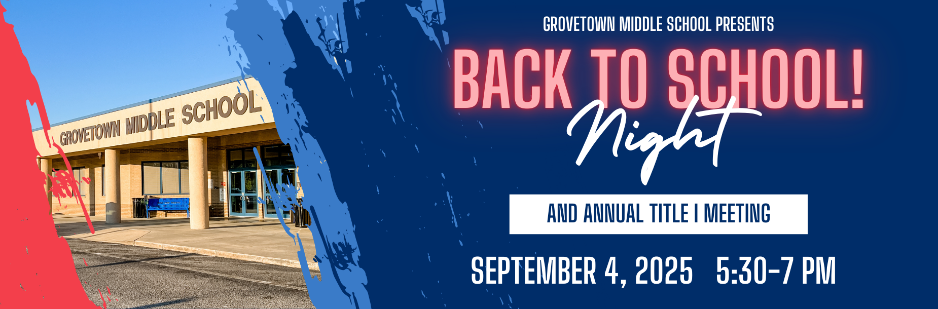 Grovestown Middle School promoting Back to School Night event on September 4, 2025.